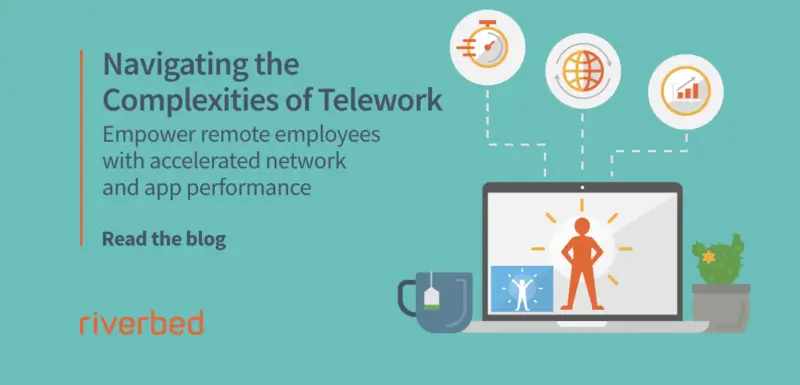 The Key to Telework Productivity: Accelerated Network and Application Performance
