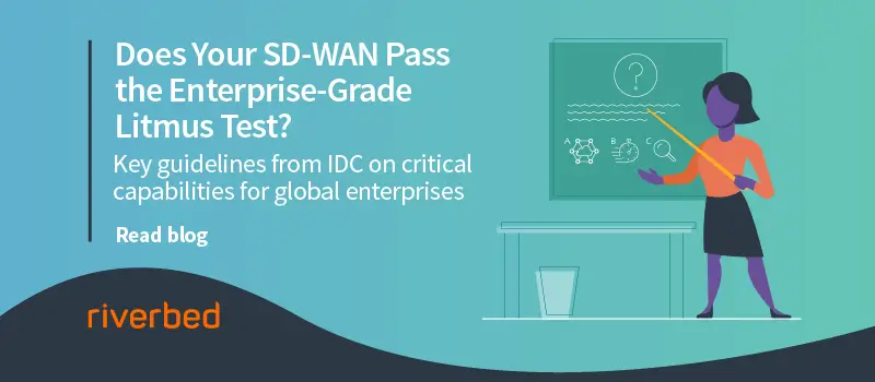 Does Your SD-WAN Pass the Enterprise-Grade Litmus Test?