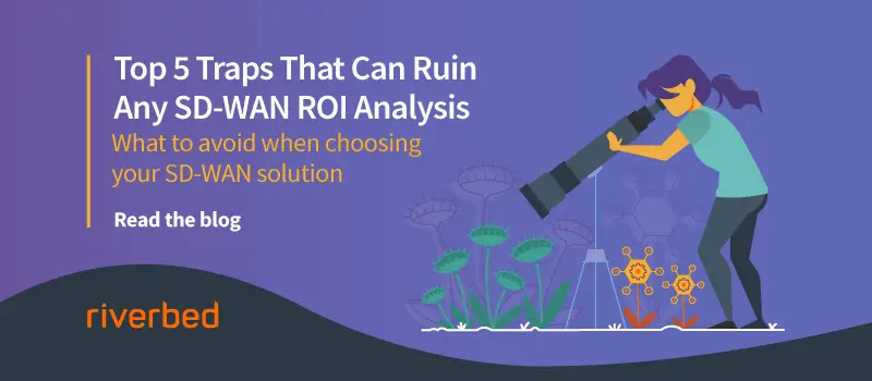Top 5 Traps That Can Ruin Any SD-WAN ROI Analysis