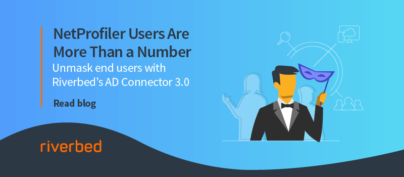 NetProfiler Users Are More Than A Number With AD Connector 3.0