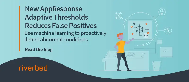 New AppResponse Adaptive Thresholds Reduces False Positives