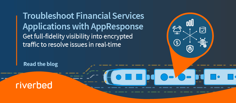 Troubleshoot Financial Services Applications with AppResponse