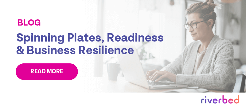Spinning Plates, Readiness and Business Resilience