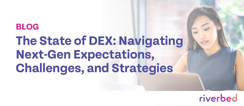 The State of DEX: Navigating Next-Gen Expectations, Challenges, and Strategies