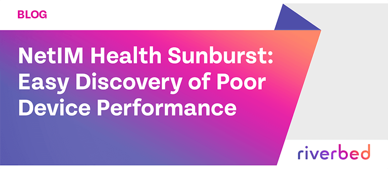 NetIM Health Sunburst: Easy Discovery of Poor Device Performance