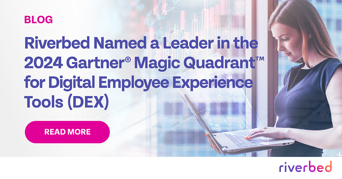 Riverbed Named a Leader in the 2024 Gartner® Magic Quadrant™ for