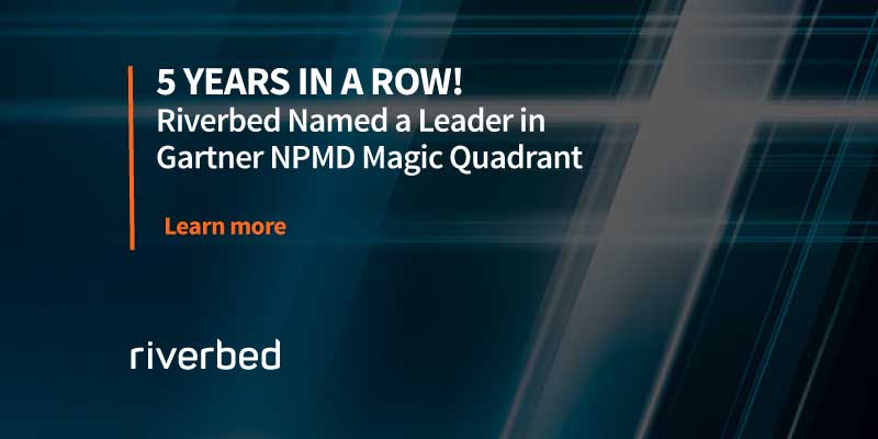 Riverbed SteelCentral Leadership Recognized in Gartner Magic Quadrants