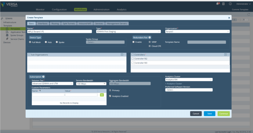 Create template, select controllers, organization, bandwidth