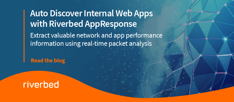 Auto Discover Internal Web Apps with Riverbed AppResponse