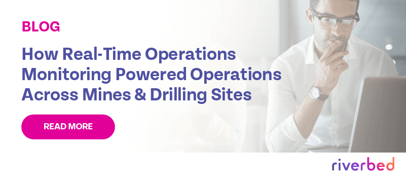 How Real-Time Operations Monitoring Powered Seamless Operations Across Mines and Drilling Sites