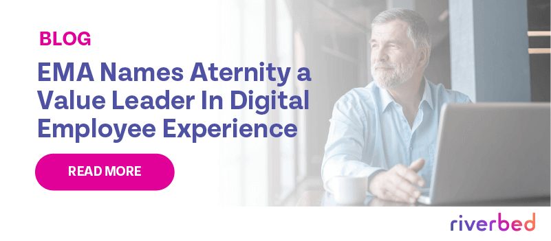 EMA Names Aternity a Value Leader In Digital Employee Experience
