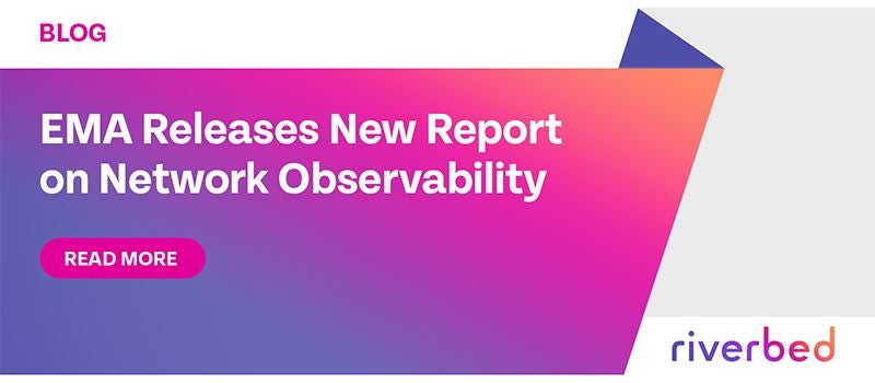 EMA Releases New Report on Network Observability