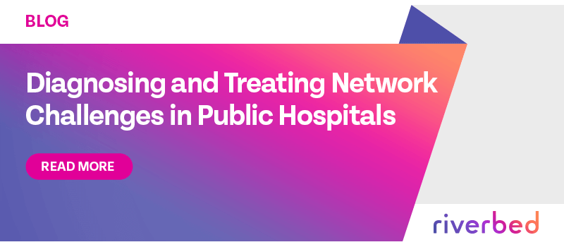 Diagnosing and Treating Network Challenges in Public Hospitals