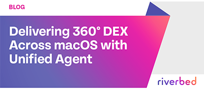 Delivering 360° DEX Across macOS with Unified Agent