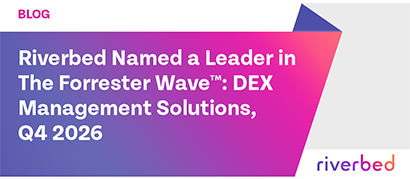 Riverbed Named a Leader in The Forrester Wave™: Digital Employee Experience Management Solutions, Q4 2026 