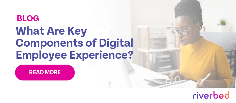 What Are Key Components of Digital Employee Experience?